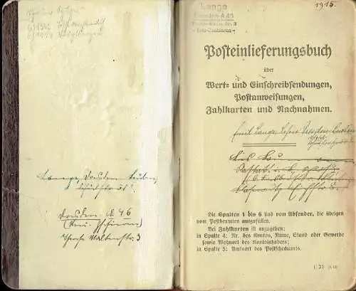 Emil Lange: Posteinlieferungsbuch
 über Wert- und Einschreibsendungen, Postanweisungen, Zahlkarten und Nachnahmen der Jahre 1915 bis 1963.