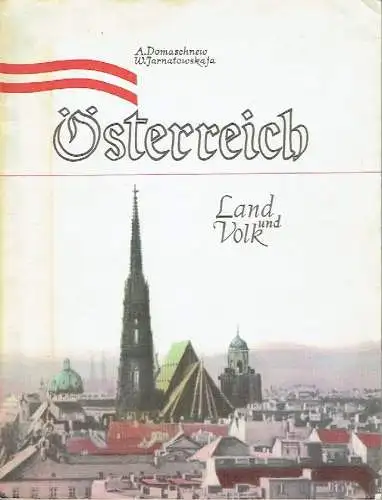 A. I. Domaschnew
 W. E. Jarnatowskaja: Geograficheskoye, Polozheniye, Zemli i Goroda
 Österreich - Land und Volk. 