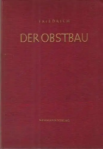 Der Obstbau.