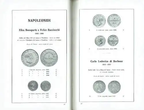 Le Monete Decimali, Coniate in Italia da Napoleone Console a Vittorio Emanuele III - Descrizioni e Valutazione ad uso Collezionisti di Monete, Numismatici, Antiquari, Orefici, Musei e Banchi di Cambio