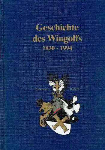 Geschichte des Wingolfs 1830-1994