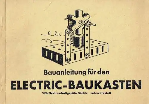 Bauanleitung für den Electric-Baukasten