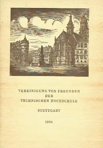 Vereinigung von Freunden der Hochschule Stuttgart 1954