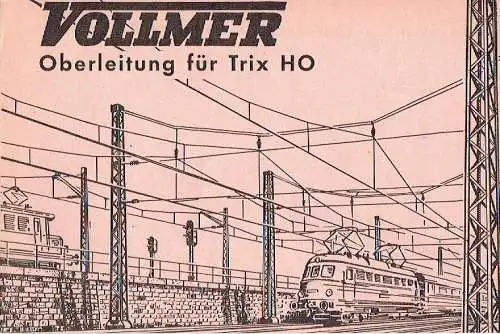 Vollmer Oberleitung für Trix H0