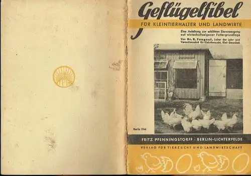 R. Fangauf: Geflügelfibel für Kleintierhalter und Landwirte
 Eine Anleitung zur erhöhten Eiererzeugung auf wirtschaftseigener Futtergrundlage. 