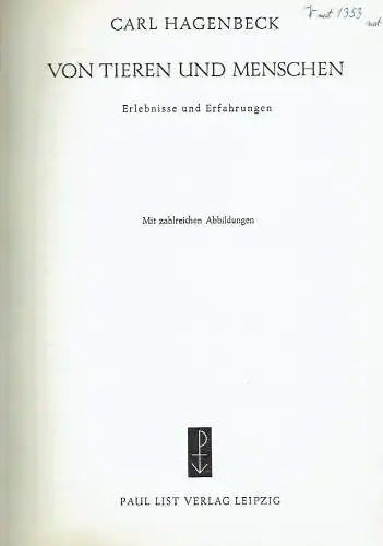 Carl Hagenbeck: Fotomechanischer Nachdruck für Sehschwache in größerer Schrift
 Erlebnisse und Erfahrungen. 