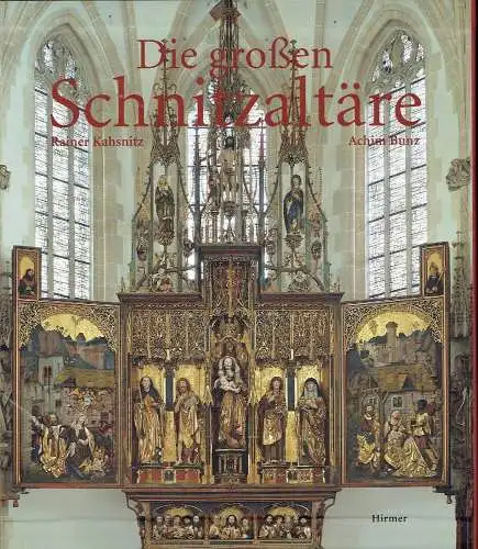 Rainer Kahsnitz: Die großen Schnitzaltäre
 Spätgotik in Süddeutschland, Österreich, Südtirol. 