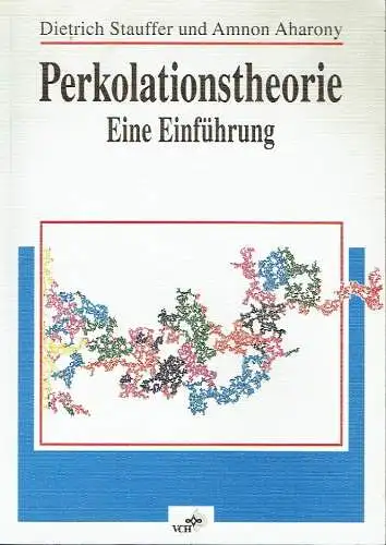 Dietrich Stauffer
 Amnon Aharony: Eine Einführung
 Perkolationstheorie. 