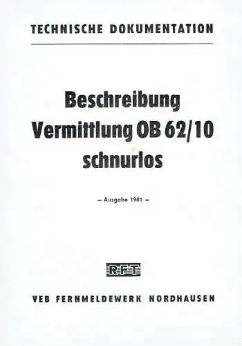 Beschreibung Vermittlung OB 62/10 schnurlos
 Technische Dokumentation. 