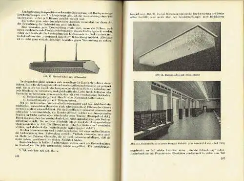 Walter Nell
 Ernst Neumann: Beleuchtungstechnik mit Leuchtstofflampen und Leuchtröhren. 