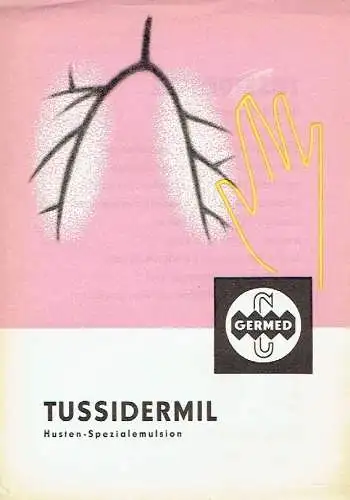 Prospekt für Medikament Tussidermil  vom Li-iL Werk Dresden. 