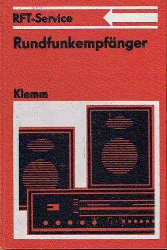 Horst Klemm: Rundfunkempfänger. 