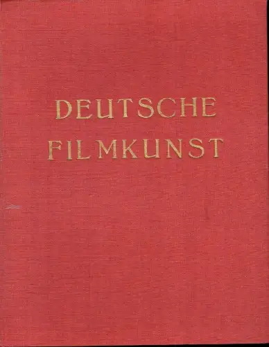 Deutsche Filmkunst
 Zeitschrift für Theorie und Praxis des Filmschaffens. 