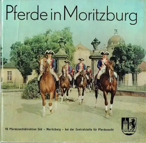 Dr. H. Steiner, Heinz Hoffmann: Pferde in Moritzburg. 