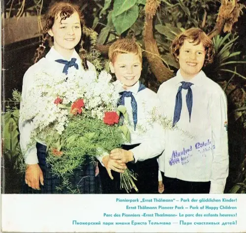 Pionierpark "Ernst Thälmann" - Park der glücklichen Kinder!. 