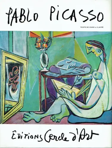 Hans L. C. Jaffé: Pablo Picasso. 