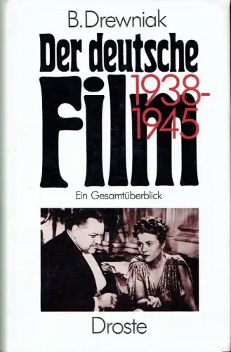 Bogus?aw Drewniok: Der deutsche Film 1938-1945
 Ein Gesamtüberblick. 