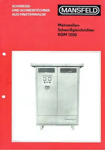 Prospekt für den Mehrstellen-Schweißgleichrichter KGM 1200. 