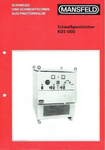Prospekt für den Schweißgleichrichter KGS 1000. 
