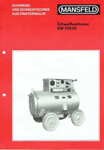 Prospekt für den Schweißumformer KW 700 VC. 