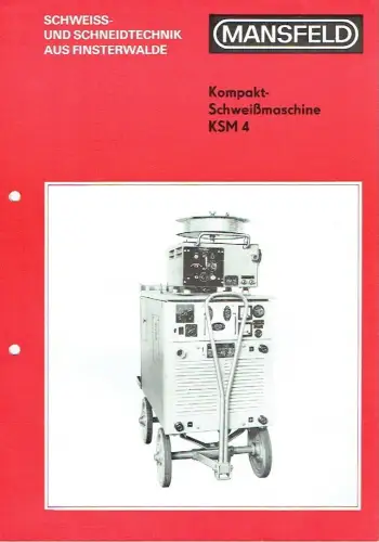 Prospekt für die Kompakt-Schweißmaschine KSM 4. 