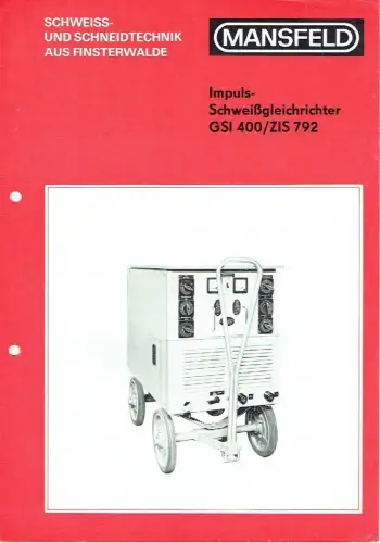 Prospekt für den Impuls-Schweißgleichrichter GSI 400 / ZIS 792. 