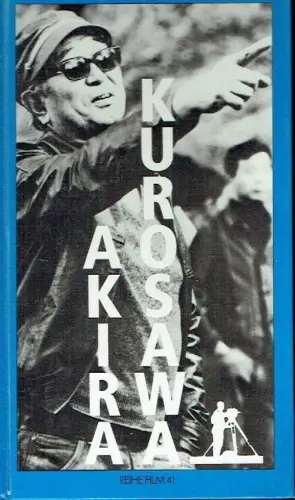 Autorenkollektiv: Akira Kurosawa. 