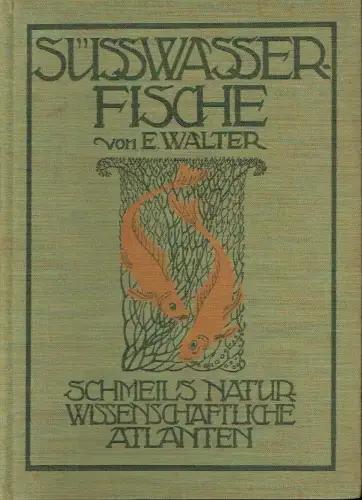 Emil Walter: Unsere Süsswasserfische
 Eine Übersicht über die heimische Fischfauna nach vorwiegend biologischen und fischereiwirtschaftlichen Gesichtspunkten. 