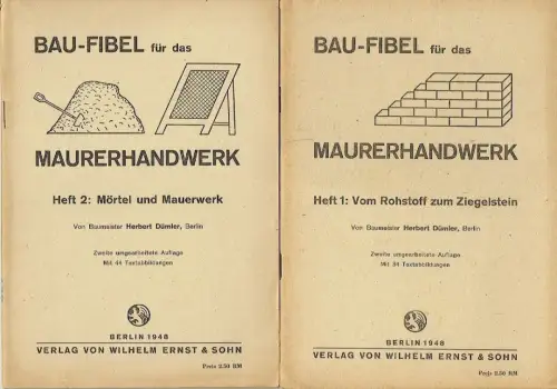 Herbert Dümler: Bau-Fibel für das Maurerhandwerk
 Vom Rohstoff zum Ziegelstein / Mörtel und Mauerwerk. 