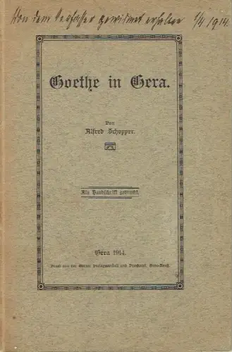 Alfred Schopper: Goethe in Gera. 