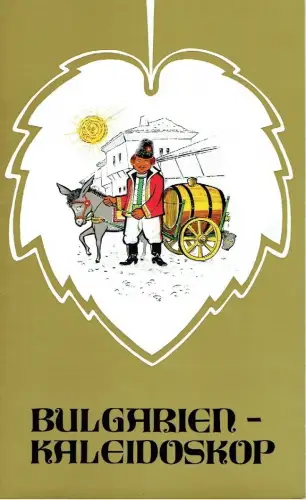 Bulgarien-Kaleidoskop
 Speisekarte mit Weinkarte. 