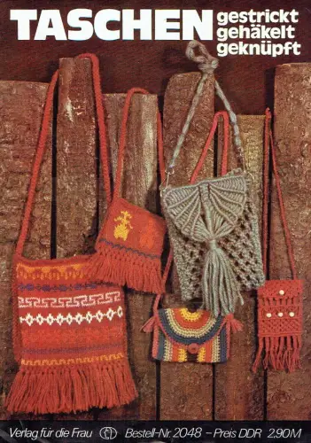 Taschen - gestrickt, gehäkelt und geknüpft. 