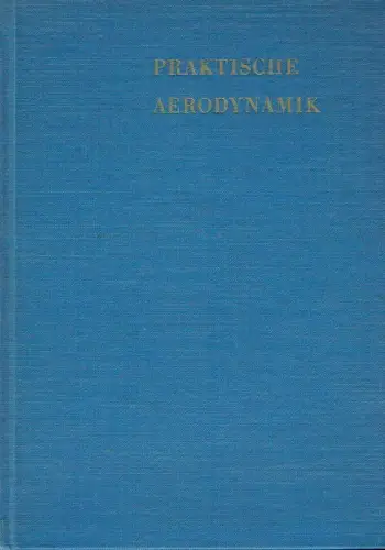 G. S. Aronin, F. B. Nadjoshin: Praktische Aerodynamik. 