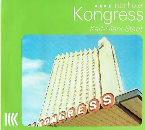 R. Müller: Interhotel Kongress Karl-Marx-Stadt. 