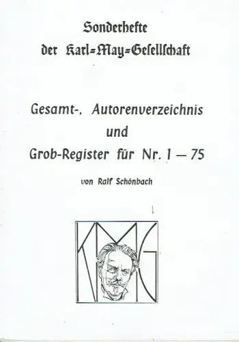 Ralf Schönbach: Gesamt-, Autorenverzeichnis und Grob-Register für Nr. 1-75. 