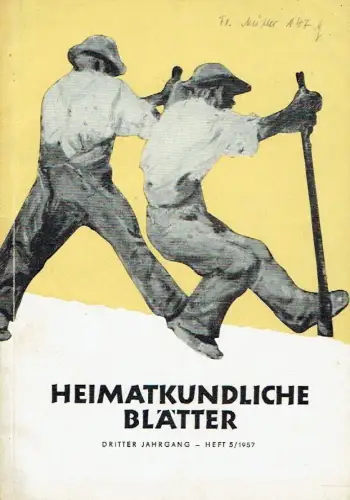 Heimatkundliche Blätter für die Bezirke Dresden - Karl-Marx-Stadt - Leipzig. 