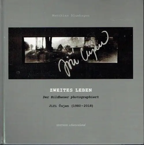 Matthias Blumhagen: Zweites Leben. Der Bildhauer photographiert
 Ji?í ?ujan (1980-2018). 