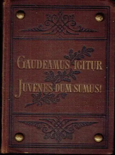 Gaudeamus Igitur - Schauenburgs Allgemeines deutsches Kommersbuch
