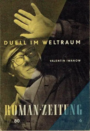 Valentin Iwanow: Duell im Weltraum. 
