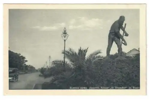 [Echtfotokarte schwarz/weiß] Buenos Aires. Avenida Alvear. "El Segador" de Rodin. 