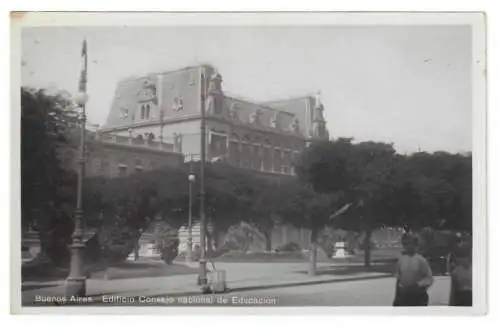 [Echtfotokarte schwarz/weiß] Buenos Aires. Edificio Consejo nacional de Educación. 