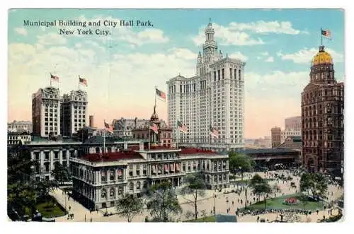 [Ansichtskarte] Municipal Building and City Hall Park, New York City. 