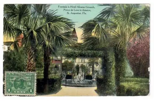 [Ansichtskarte] Fountain in Hotel Alcazar Grounds, Ponce de Leon in distance, St. Augustine, Fla. 