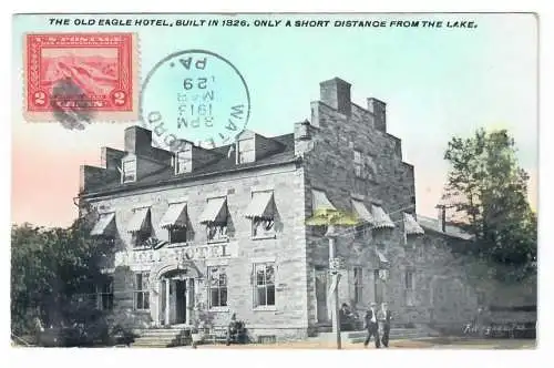 [Ansichtskarte] THE OLD EAGLE HOTEL, BUILT IN 1826, ONLY A SHORT DISTANCE FROM THE LAKE. 