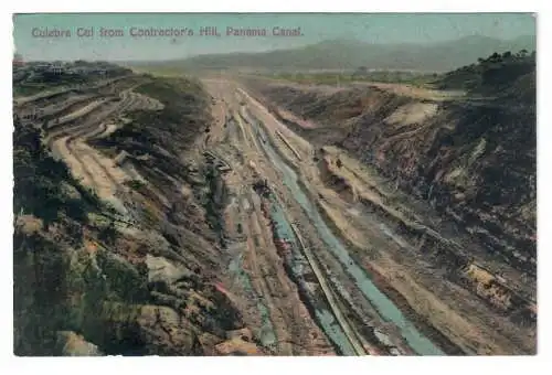 [Ansichtskarte] Culebra Cut from Contractor's Hill, Panama Canal. 