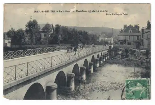 [Ansichtskarte] BAR-s-SEINE. Les Ponts. Faubourg de la Gare. 