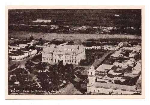 ARGENTINA. Jujuy. Casa de Gobierno y alrededores.