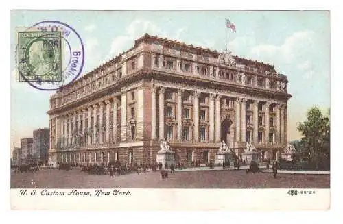 USA. New York. U. S. Custom House. 1909.