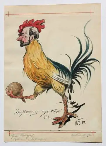 Otto Bromberger (1862-1943), Aquarell, Karikatur, "Ich bin ein gallischer Hahn!"