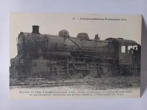 Postcard 12 Les  Locomotives Francaises /Est/ Machine N° 4.030 Baldwin, USA